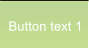 Button text 1