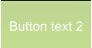 Button text 2