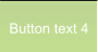 Button text 4